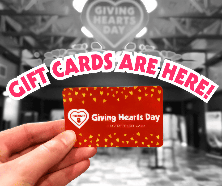 Giving Hearts Day Gift Cards are here!