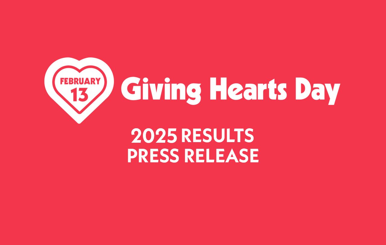 February 13th, 2025 Giving Hearts Day • 2025 Press Release